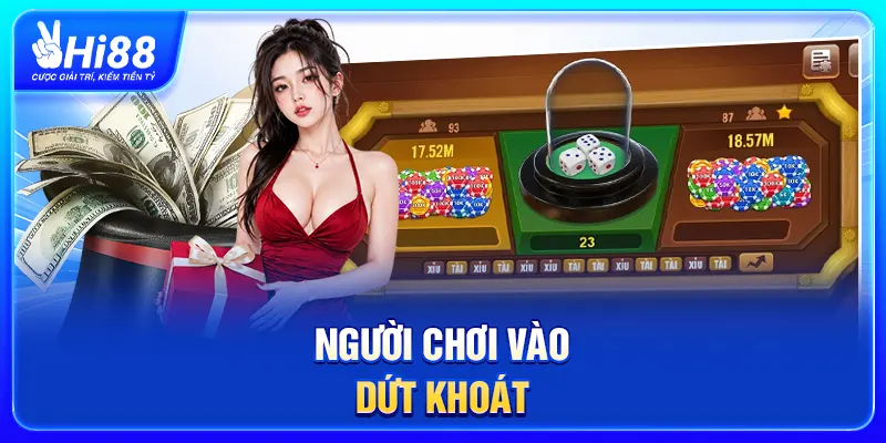 Người chơi vào dứt khoát