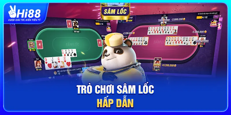 Trò chơi Sâm Lốc hấp dẫn